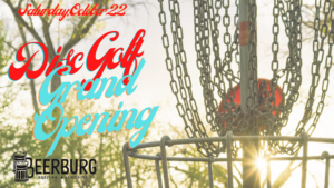 Disc Golf Grand Opening Tournament!